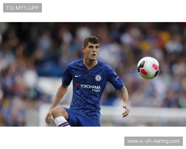 切尔西边卫成转会热门，欧媒争相报道